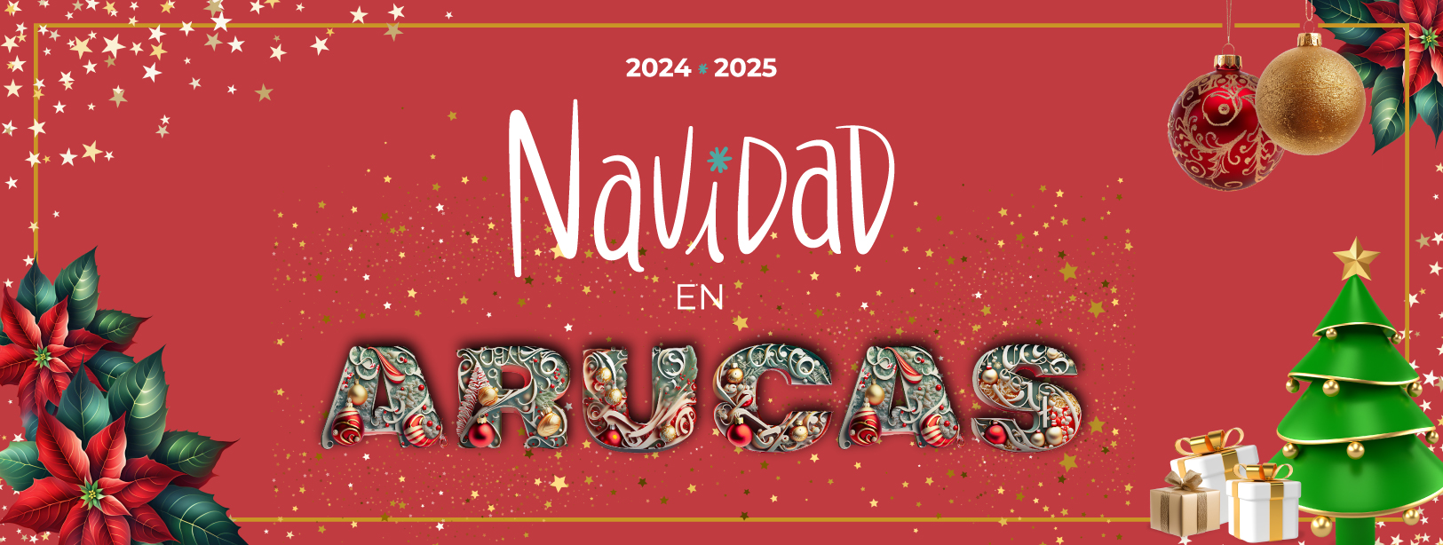 NAVIDAD EN ARUCAS 2024 - 2025