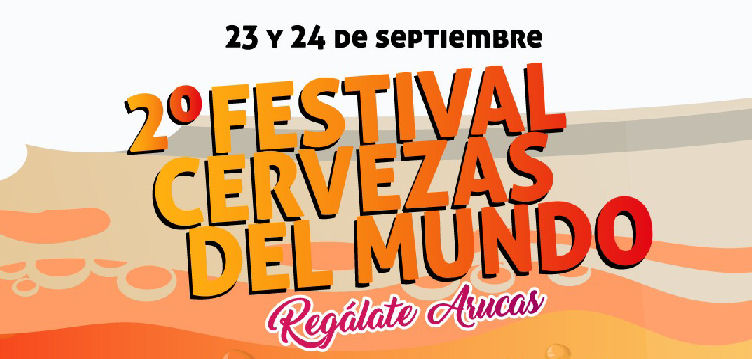 Arucas celebra la II Edición del Festival Cervezas del Mundo.