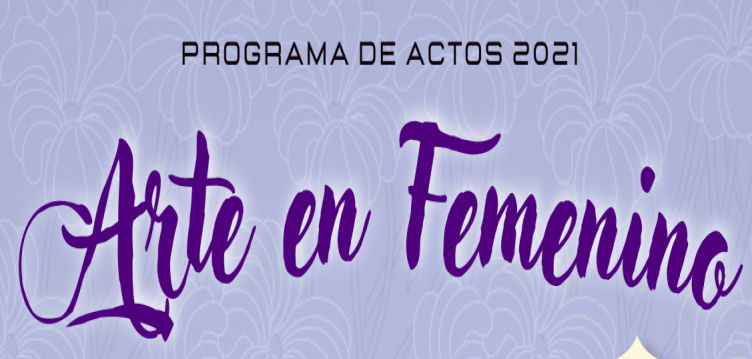 
												Imagen de Programa de actos Arte en Femenino 2021