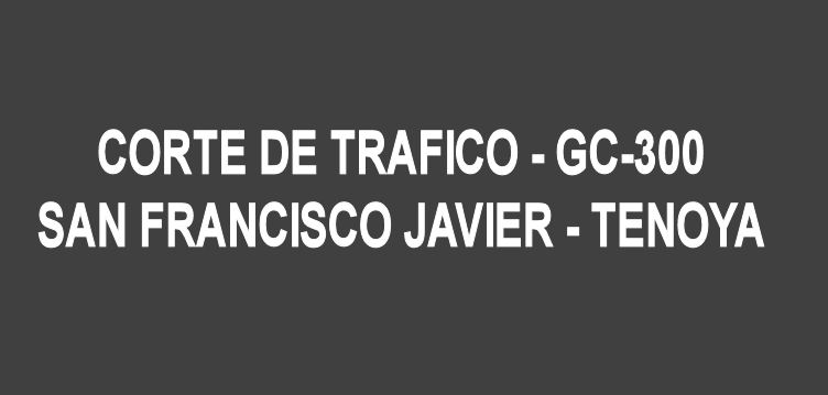
												Imagen de Corte temporal de tráfico en la GC-300...