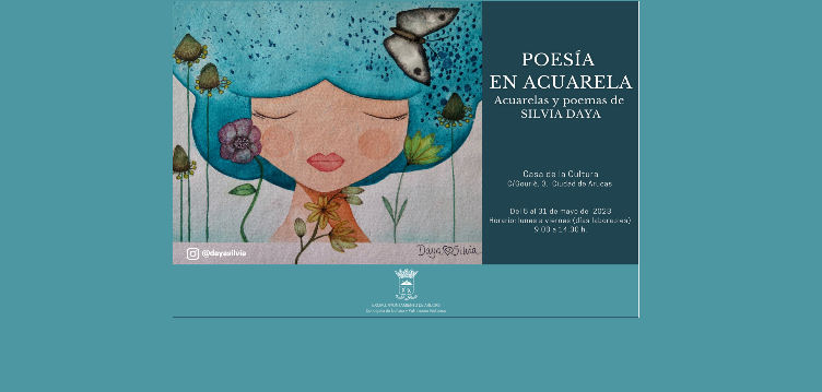 La Casa de la Cultura acoge la exposición Poesía en acuarela, de Silvia Daya.